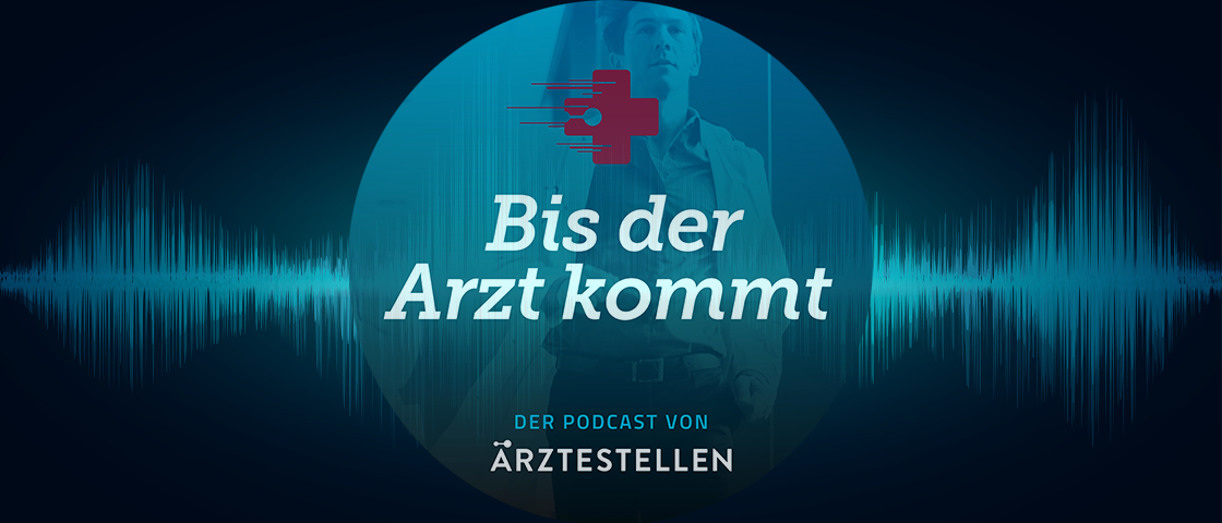Podcast ÄRZTESTELLEN